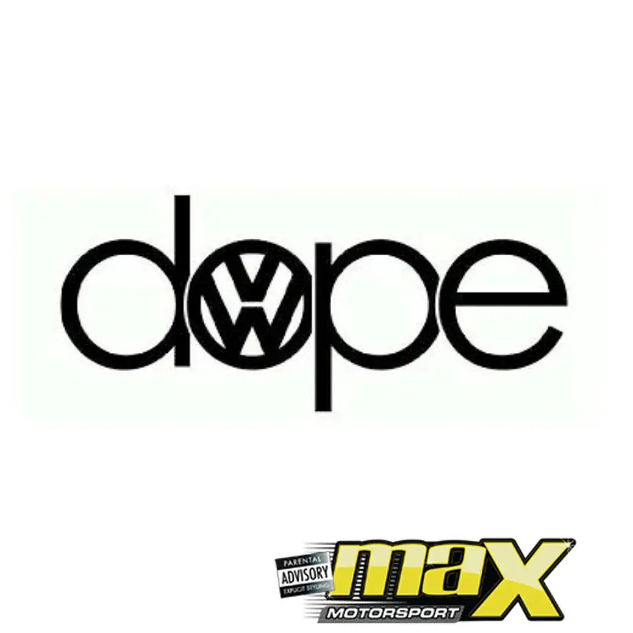 Universal Dope Vinyl Sticker 1